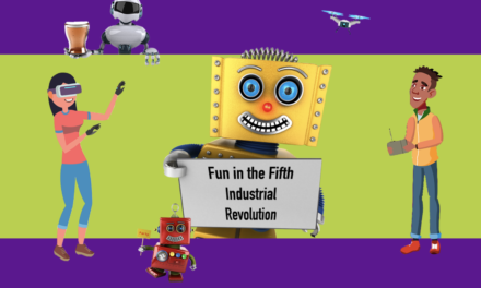 Fun in the Fifth Industrial Revolution
